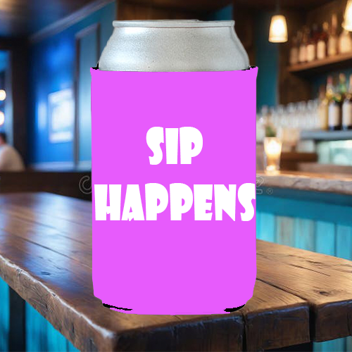 Sip Happens Koozie- 12 oz Sactown's Finest Vinyl & Print
