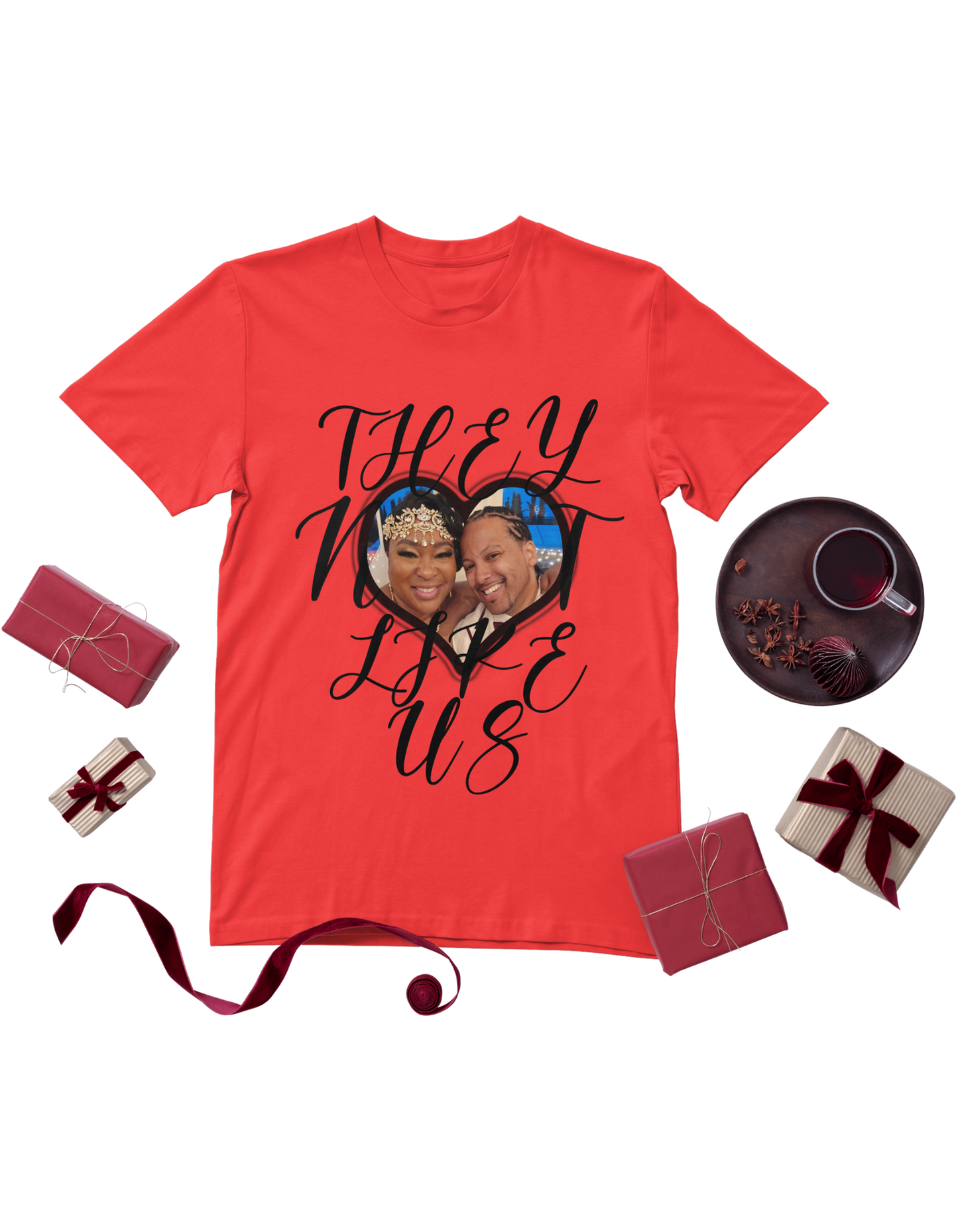 They Not Like Us- Love Edition