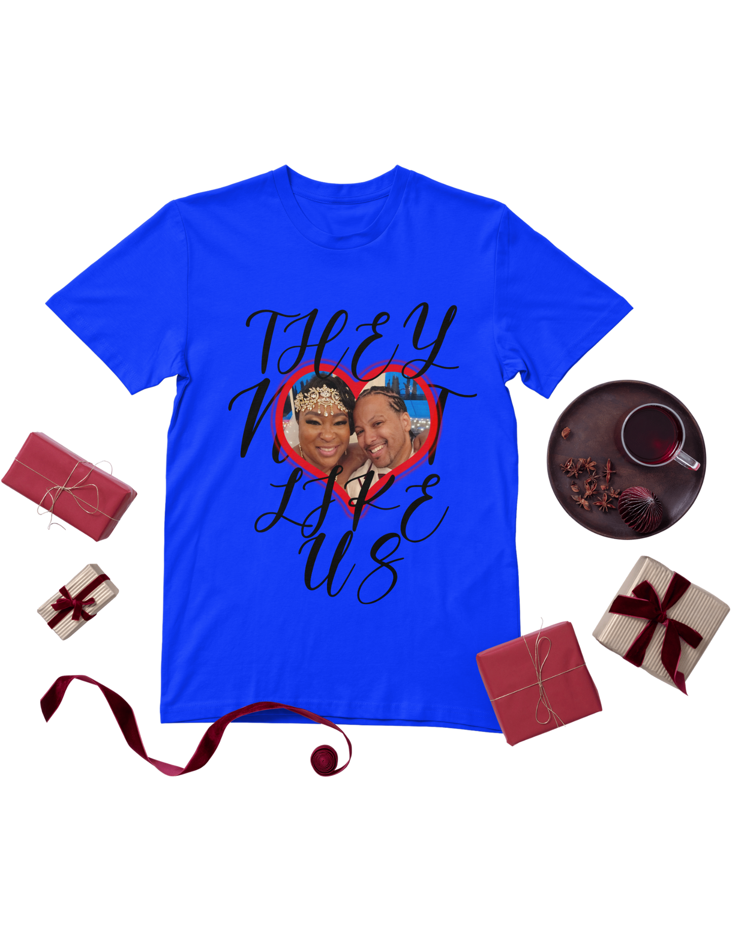 They Not Like Us- Love Edition