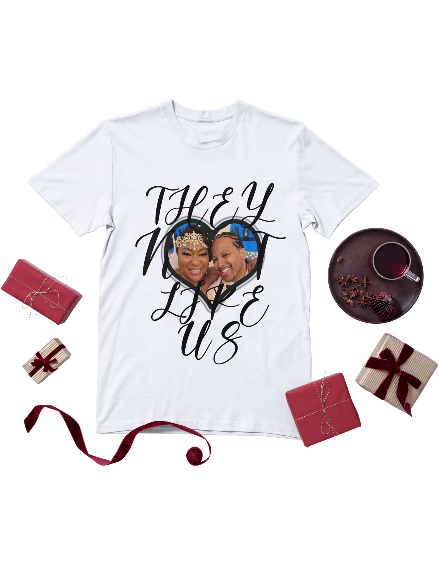 They Not Like Us- Love Edition